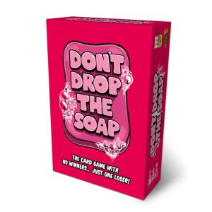Don’t Drop The Soap Don’t Drop The Soap