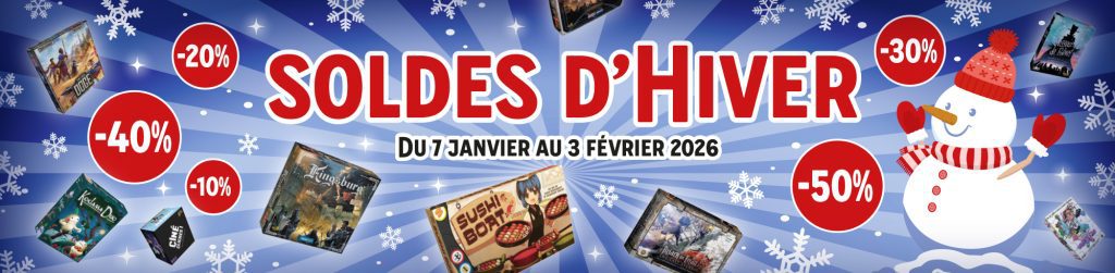 Soldes d'Hiver 2026, jusqu'à -50% sur les jeux de société