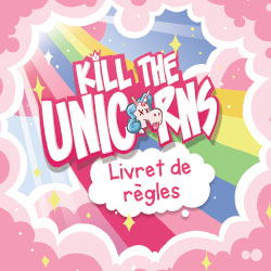 ktu-rulebook-fr-cover Kill the unicorns - Règles de jeu FR