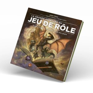 La Grande Aventure du jeu de rôle, édition augmentée La Grande Aventure du jeu de rôle, édition augmentée